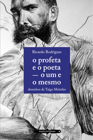 o poeta e o profeta – o um e o mesmo
