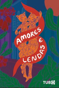 amores e lendas