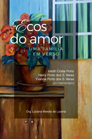 ecos do amor: uma família em verso